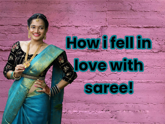 How I fell in love with sarees!